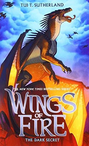 Wings of Fire The Dark Secret by Tui Sutherland