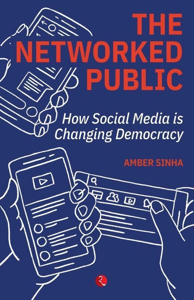 The Networked Public by Amber Sinha