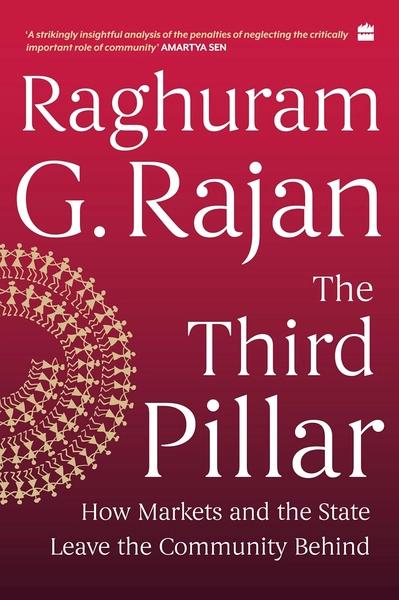 The Third Pillar by Raghuram G.Rajan
