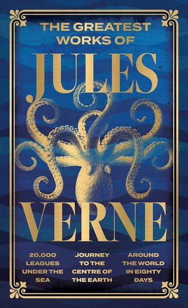 Greatest Works of Jules Verne by Jules Verne