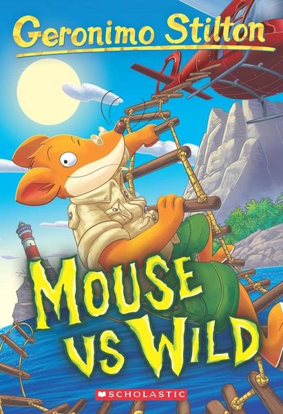 Mouse Vs Wild by Geronimo Stilton