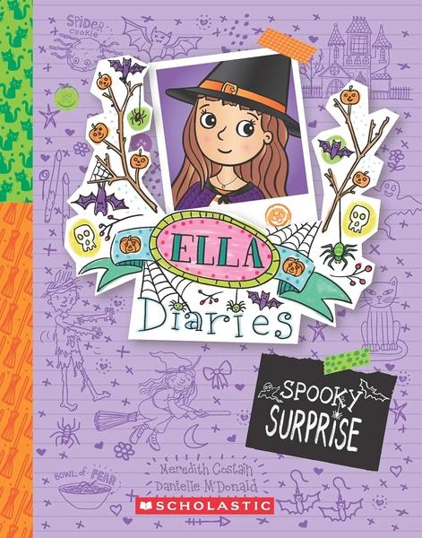 ELLA DIARIES #23: SPOOKY SURPRISE by Meredith Costain  Danielle McDonald