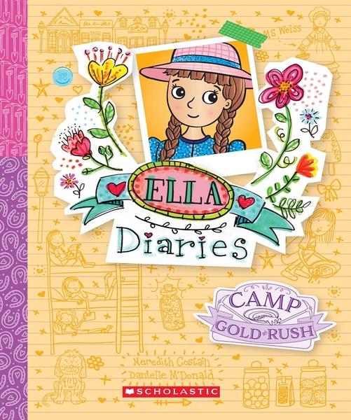 Ella Diaries 22: Camp Gold Rush by Meredith Costain
