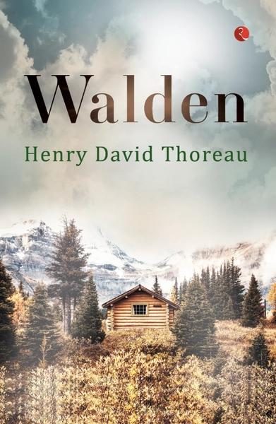 Walden by Henry David Thoreau