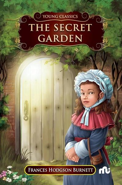 The Secret Garden by Frances Hodgson Burnett
