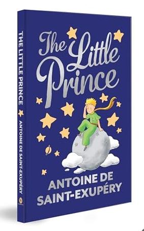 The Little Prince (Deluxe Hardbound Edition) by Antoine De Saint-Exupery