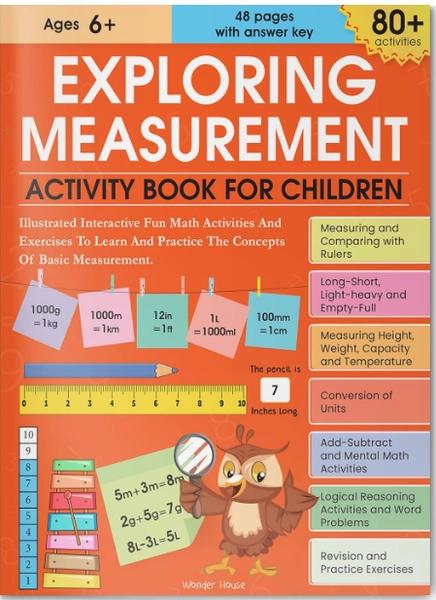 Exploring Measurement Activity Book for Children by Wonder House Books