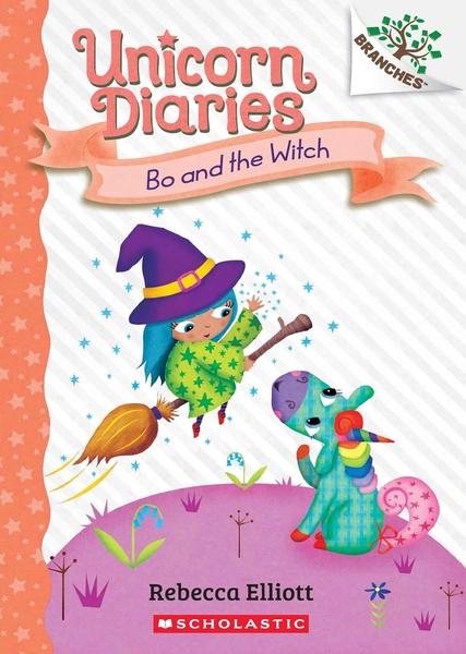 Unicorn Diaries  #10: Bo And The Witch by Rebecca Elliott