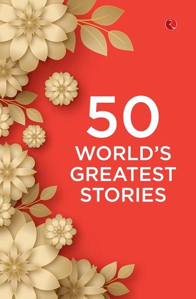 50 World’s Greatest Stories by Rupa Publications India