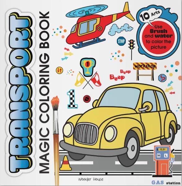 Transport Magic Coloring Book by Wonder House Books