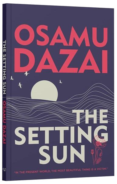 The Setting Sun by Osamu Dazai