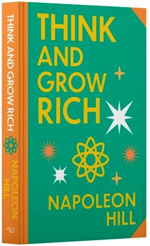 Think and Grow Rich by Napoleon Hill