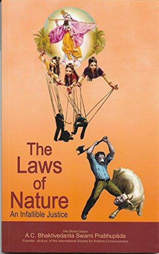 The Laws Of Nature: An Infallible Justice by A. C. Bhaktivedanta Swami Prabhupāda