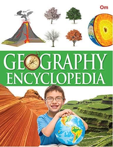 Geography Encyclopaedia by Om Books Editorial Team