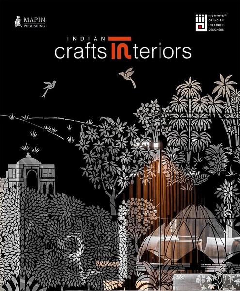 Indian Crafts Interiors by Jaya Jaitly, Aman Nath