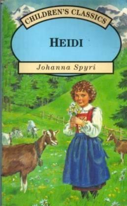 Heidi by Johanna Spyri