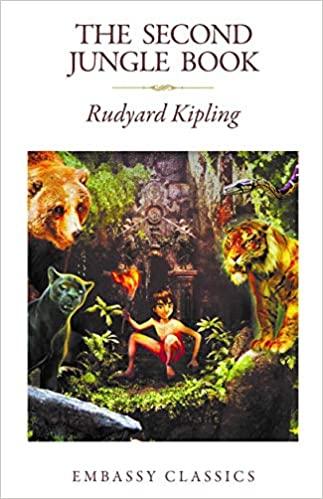 The Second Jungle Book by Rudyard Kipling