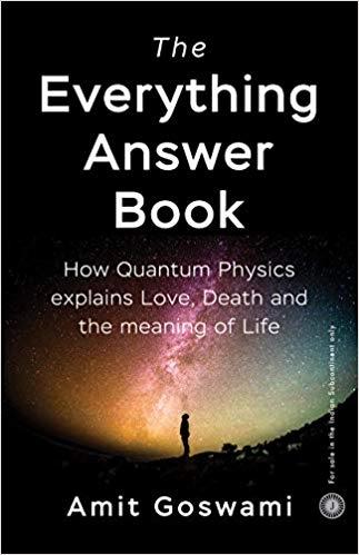 The Everything Answer Book by Amit Goswami