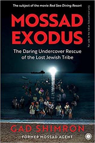 Mossad Exodus by Gad Shimron