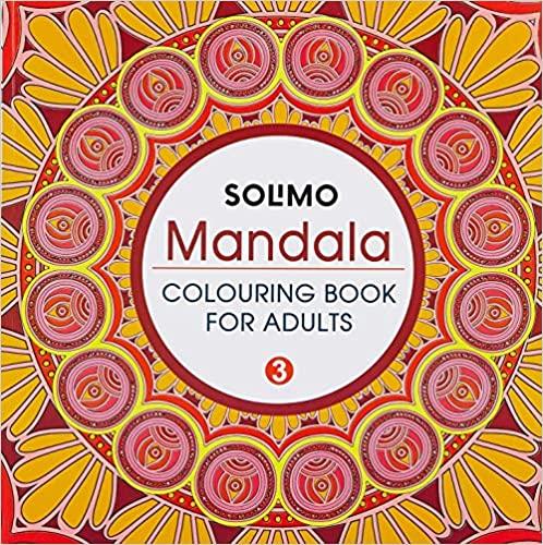 Solimo Mandala Colouring Book for Adults 3 by Unassigned