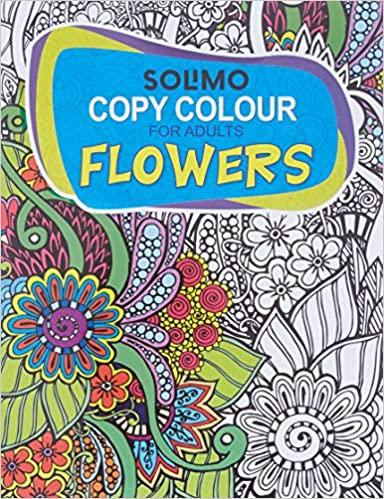 Solimo Copy Colour for Adults - Flowers by Unassigned