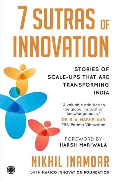 7 Sutras of Innovation by Nikhil Inamdar