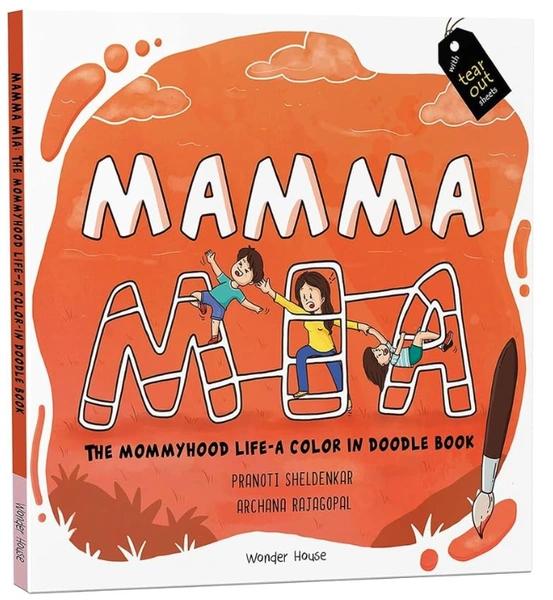 Mamma MIA by Pranoti Sheldenkar