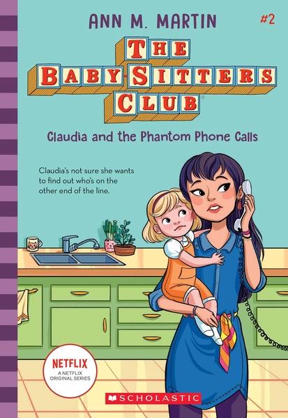Claudia And The Phantom Phone Calls by Ann M. Martin