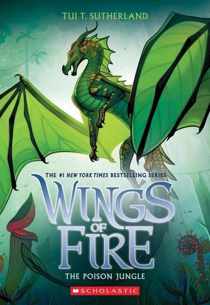 Wings of Fire #13: The Poison Jungle by Tui T. Sutherland