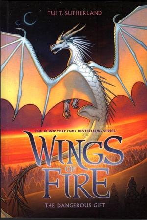 Wings of Fire #14: The Dangerous Gift by Tui T. Sutherland
