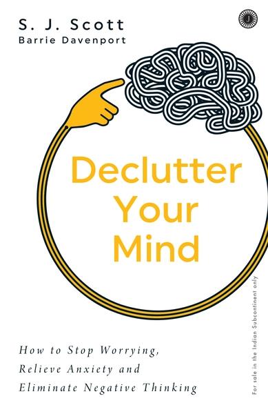 Declutter Your Mind by Nikhil Inamdar