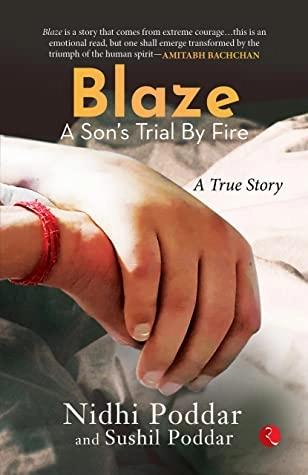 BLAZE A SONS TRIAL BY FIRE by Nidhi Poddar