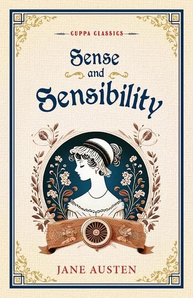 Sense and Sensibility by Jane Austen