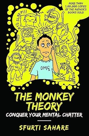 THE MONKEY THEORY by Sfurti Sahare