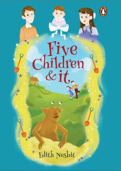 Five Children and It by E. Nesbit