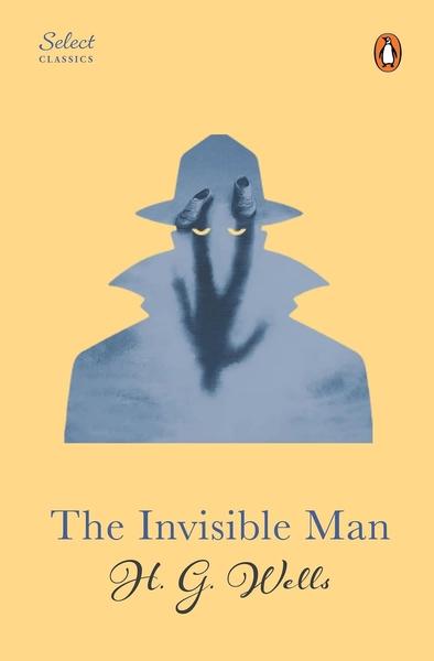 The Invisible Man by H. G. Wells