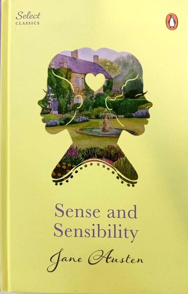 Sence and Sensibility by Jane Austen