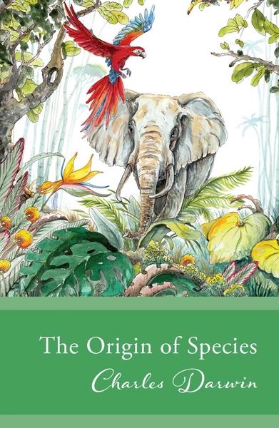 The Origin of Species by Charles Darwin