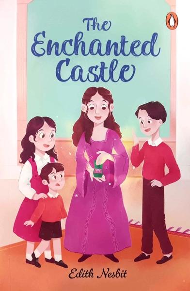 The Enchanted Castle by E. Nesbit
