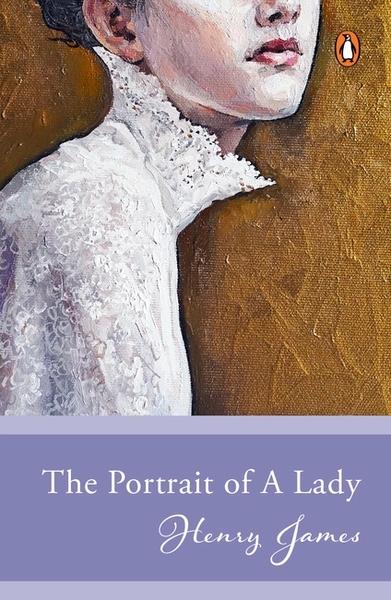 The Portrait of A Lady by Henry James