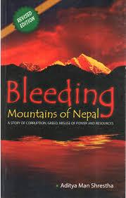 Bleeding Mountains of Nepal by Aditya Man Shretha