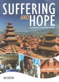 Suffering and Hope by Ian Gibson