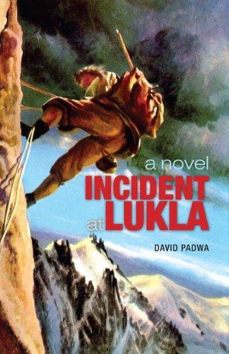 Incident at Lukla by David Padwa