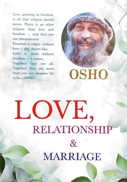 Love Relationship & Marriage by Osho