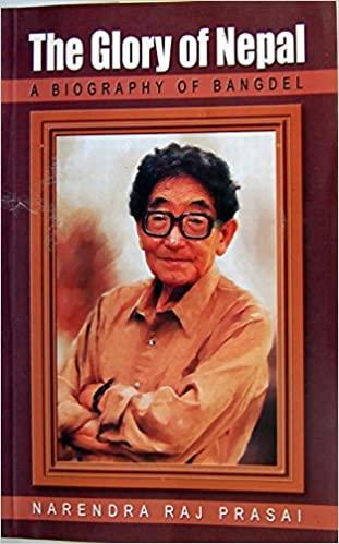 The Glory of Nepal by Narendra Raj Prasai