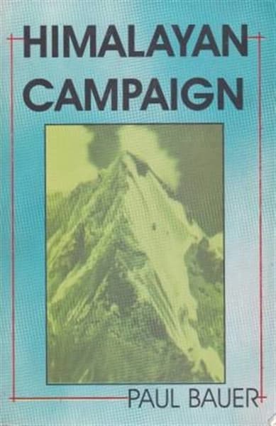 himalayan campaign by Paul Bauer
