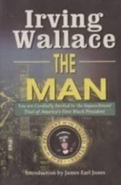 The Man by Irving Wallace