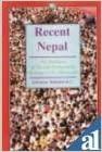 Recent Nepal by Laksman Bahadur K.C