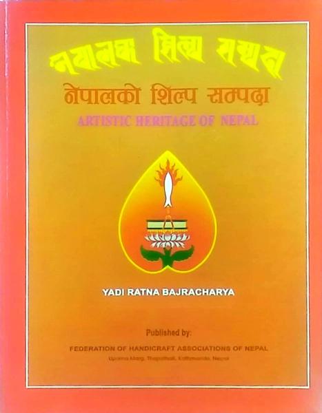 Artistic Heritage of Nepal by Yadi Ratna Bajracharya
