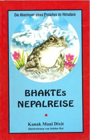 Adventures of a Nepali Frog (German) by Kanak Mani Dixit